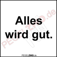 PZWO Alles wird gut