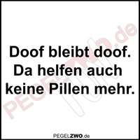 PZWO Doof bleibt doof