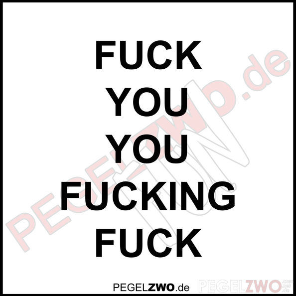 PZWO FUCK YOU YOU FUCKING FUCK.png