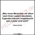 PZWO Kinski Zitat Menschen Tugenden Laster