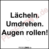 PZWO Lächeln Umdrehen Augen rollen