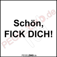 PZWO Schön Fick Dich