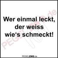 PZWO Wer einmal leckt